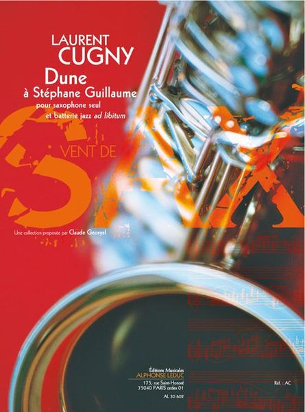 Dune - A Stephane Guillaume : Pour Saxophone Seul Et Batterie Jazz Ad Libitum (2002).