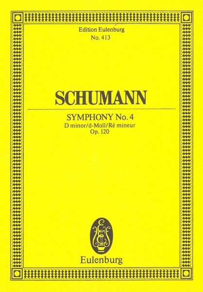 Symphony No. 4 In D Minor, Op. 120.