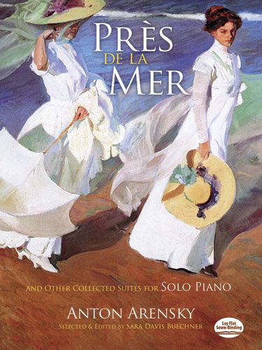 Pres De la Mer and Other Collected Suites : For Solo Piano / Selected & Ed. by Sara Davis Buechner.