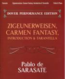 Zigeunerweisen; Carmen Fantasy; Introduction & Tarantella : For Violin and Piano.