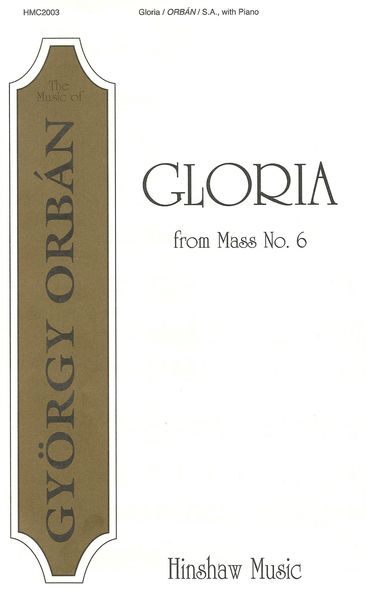 Gloria From Mass No. 6 : For SA and Piano.