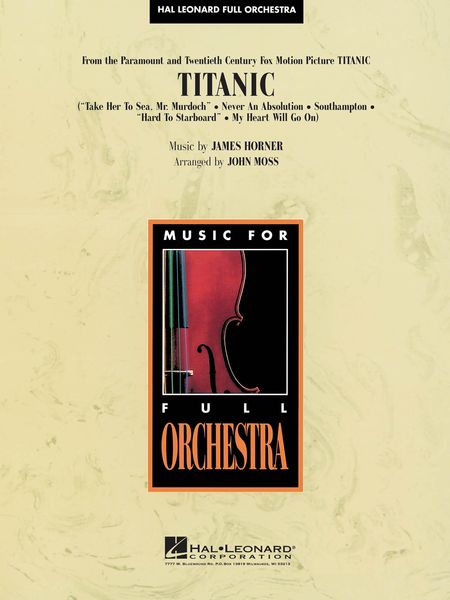 Titanic Suite : For Orchestra / arranged by John Moss.
