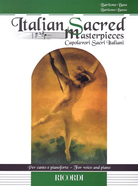 Italian Sacred Masterpieces : For Baritone-Bass and Piano.
