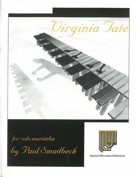 Virginia Tate : For Solo Marimba.
