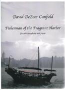 Fisherman Of The Fragrant Harbor : For Alto Saxophone and Piano (2007).