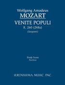 Venite Populi, K. 260 (248a) / edited by Richard W. Sargeant, Jr.