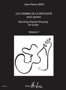 Reaching Toward Virtuosity For Guitar, Vol. 1.