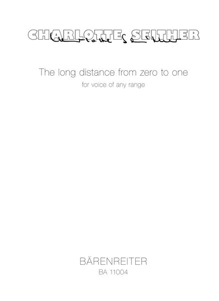 The Long Distance From Zero To One : For Voice Of Any Range (2010).