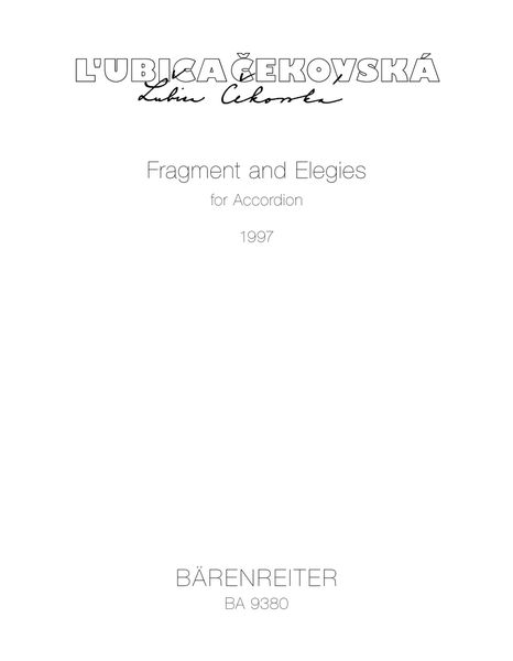 Fragment and Elegies : For Accordion (1997).