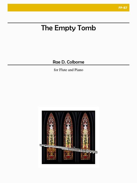 Empty Tomb : For Flute and Piano.
