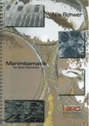 Marimbamatik : For Marimba Solo.
