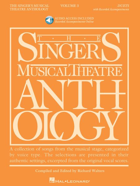 Singer's Musical Theatre Anthology : Duets, Vol. 3.