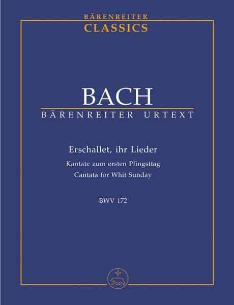 Cantata No. 172 : Erschallet, Ihr Lieder.