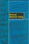 Musical Material Today / Ed. Claus Steffan-Mahnkopf, Frank Cox and Wolfram Schurig.