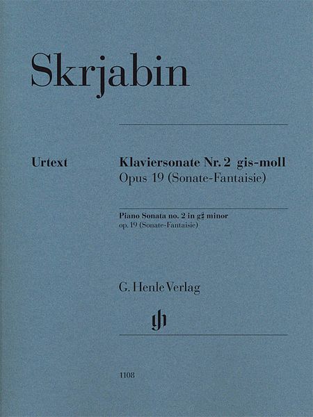 Klaviersonate Nr. 2 Gis-Moll, Op. 19 (Sonate Fantaisie) / edited by Valentina Rubcova.