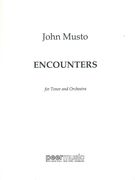 Encounters : For Medium Voice and Orchestra.