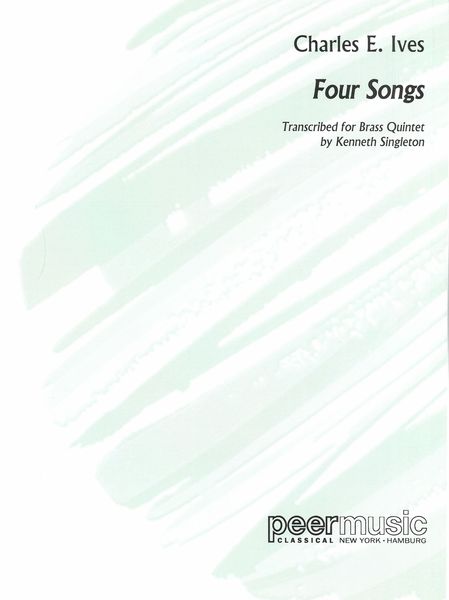 Four Songs : For Brass Quintet / arranged by Singleton.