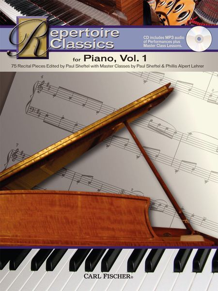Repertoire Classics For Piano, Vol. 1 / edited by Paul Sheftel.