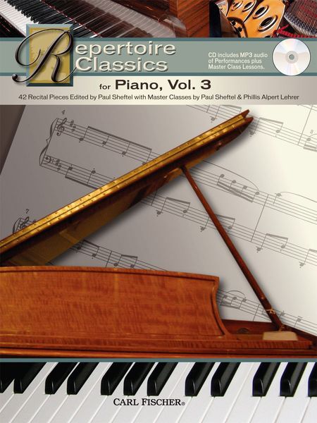 Repertoire Classics For Piano, Vol. 3 / edited by Paul Sheftel.