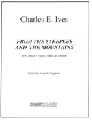 From The Steeples and Mountains : For Bells (Or Two Pianos), Trumpet and Trombone.