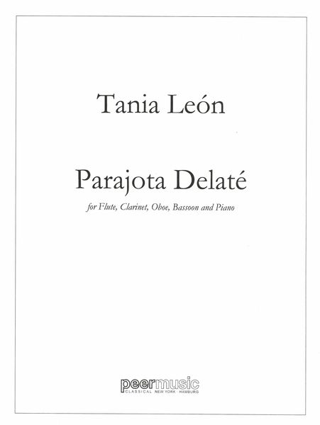 Parajota Delate : Quintet For Flute, Oboe, Clarinet, Bassoon and Piano.