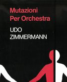 Mutazioni : For Orchestra.