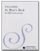 St. Peter's Rock : For SATB Chorus & Organ.