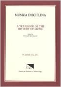 Musica Disciplina, Vol. 56, 2011 / edited by Stanley Boorman.