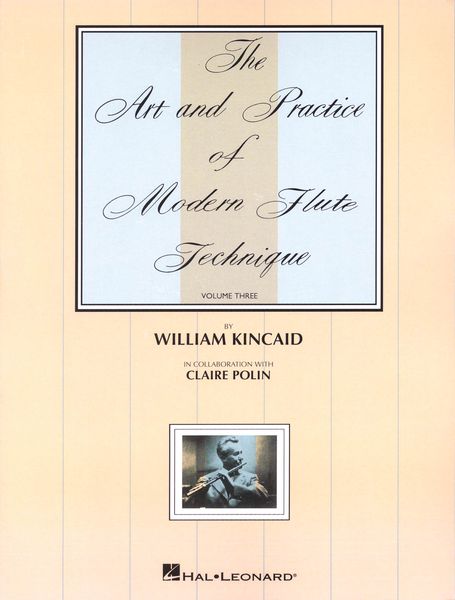 Art and Practice Of Modern Flute Technique, Vol. 3.