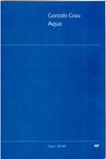 Aqua : Oratorio For Narrator, Soli SAB, Coro SATB, and Orchestra.