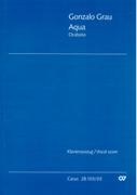 Aqua : Oratorio For Narrator, Soli SAB, Coro SATB, and Orchestra.