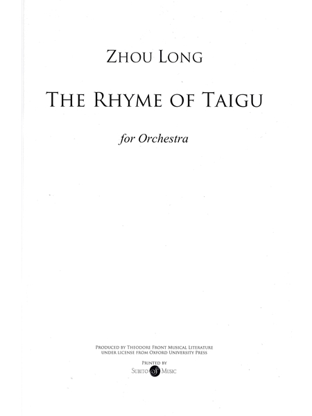 The Rhyme Of Taigu : For Orchestra.