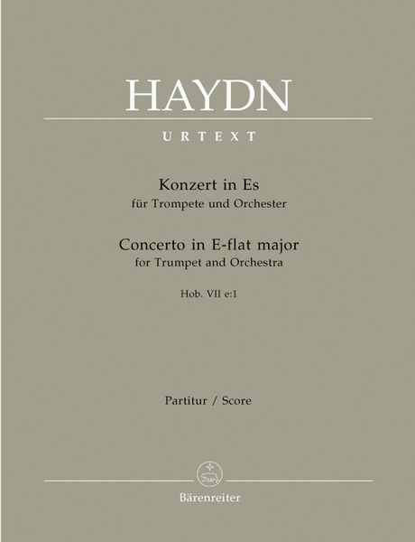 Concerto In E-Flat Major : For Trumpet and Orchestra, Hob. VIIe:1.
