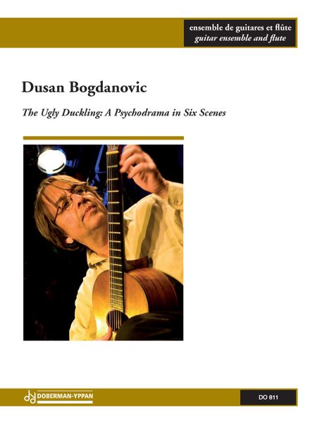 The Ugly Duckling - A Psychodrama In Six Scenes : For Guitar Ensemble and Flute (2009).