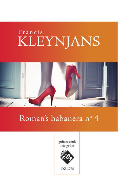 Roman's Habanera No. 4, Op. 277 : For Solo Guitar.
