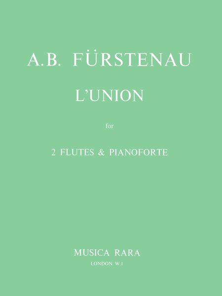 L' Union, Op. 115 : For 2 Flutes and Piano / edited by András Adorjan.