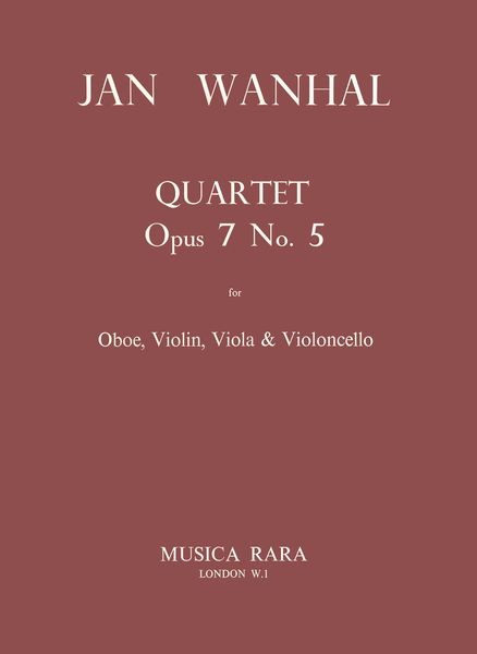 Quartet, Op. 7 No. 5 : For Oboe (Flute), Violin, Viola and Violoncello / edited by Denis M. Mulgan.