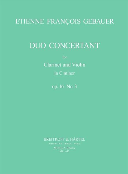 Duo Concertant, Op. 16 No. 3 : For Clarinet and Violin / edited by Georgina Dobrée.