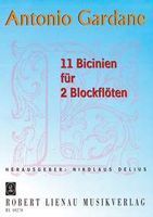 Bicinien (11) : For Two Recorders (S/A - A/T) / edited by Nikolaus Delius.