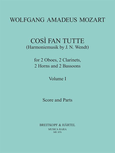 Cosi Fan Tutte, Vol. 1 : For Wind Octet / arranged by J. N. Wendt.
