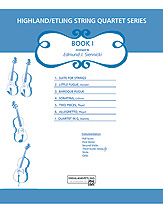 Highland/Etling String Quartet Series : Set 1 / arr. Edmund J. Siennicki.