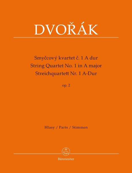 String Quartet No. 1 In A Major, Op. 2 / edited by Jarmil Burghauser and Antonin Cubr.