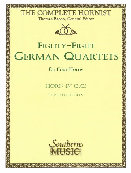 88 German Quartets : For Four Horns / arranged by Thomas Bacon.