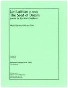 Seed Of Dream : For Mezzo-Soprano, Cello and Piano.