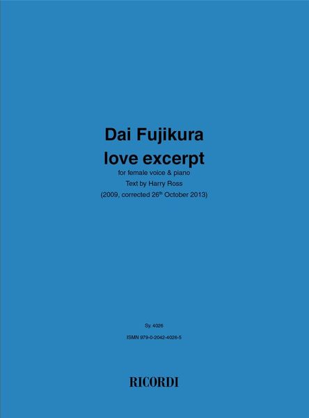 Love Excerpt : For Voice and Piano (2009).