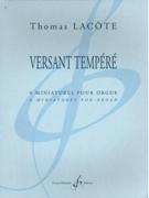 Versant Tempéré : 6 Miniatures Pour Orgue.