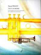 Tout Un Monde : Pour Trompette (Ou Cornet) Et Piano.