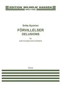 Delusions : For Trumpet and Orchestra.