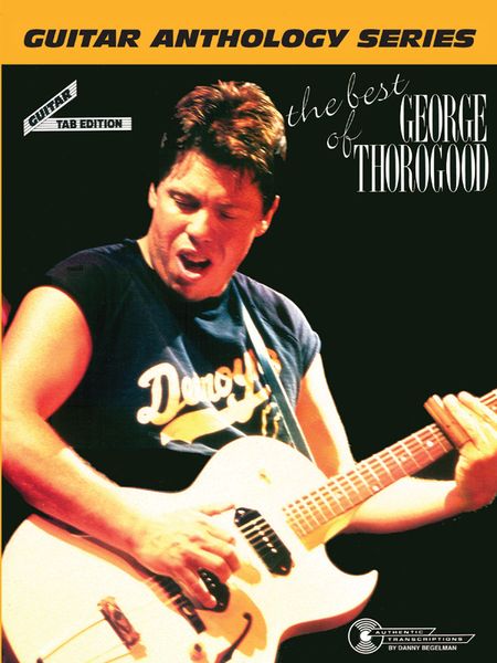 Best Of George Thorogood.