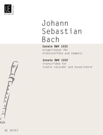 Sonata BWV 1032 / transcribed For Treble Recorder and Harpsichord.